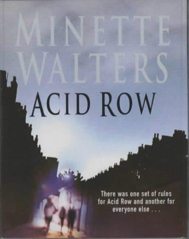 Minette Walters: Acid Row (AudiobookFormat, 2001, Macmillan Audio Books)
