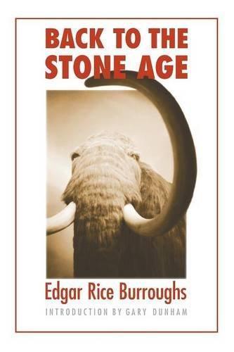 Edgar Rice Burroughs: Back to the Stone Age (Pellucidar, #5) (2007)
