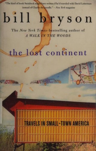 Bill Bryson: The Lost Continent (1990, Harper Perennial)