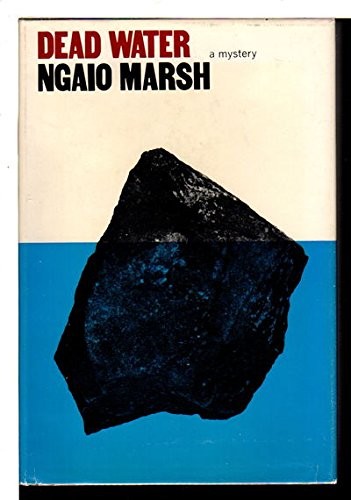 Ngaio Marsh: Dead Water (Hardcover, 1963, Little Brown & Company)