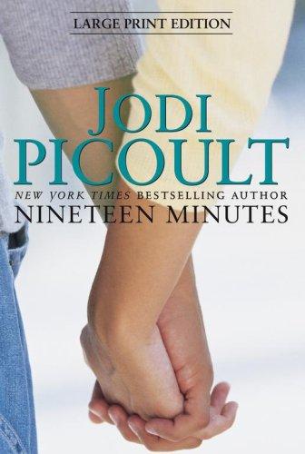 Jodi Picoult: Nineteen Minutes (Hardcover, 2010, Atria)