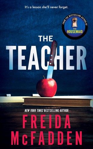 B. A. Paris: The Teacher (2024, Poisoned Pen Press)