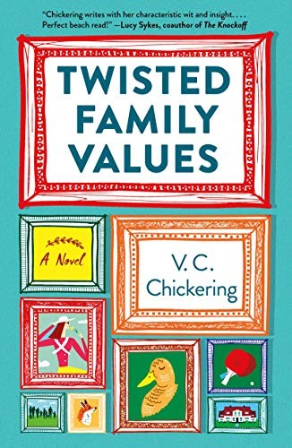 V.C. Chickering: Twisted Family Values (Paperback, 2019, Griffin)
