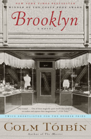 Colm Tóibín: Brooklyn (2010, Scribner)