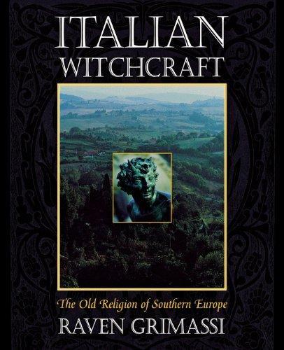 Raven Grimassi: Italian Witchcraft (2000)