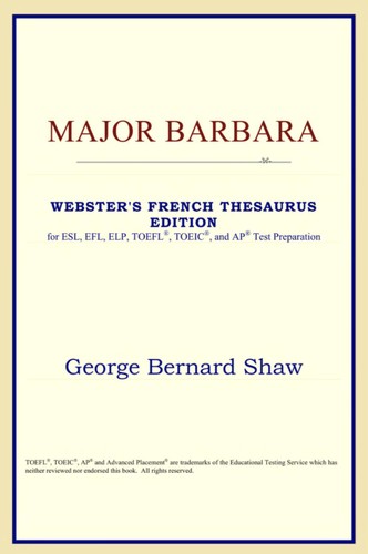 Bernard Shaw: Major Barbara (2005, ICON Classics)