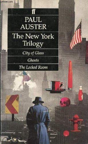 Paul Auster: The New York trilogy (1987, Faber and Faber)