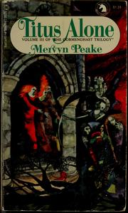 Mervyn Peake: Titus alone (1968, Ballantine Books)