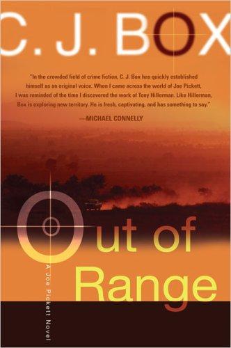 C. J. Box: Out of range (2005, G.P. Putnam's Sons)