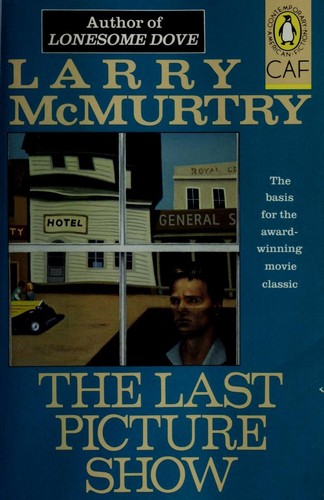 Larry McMurtry: The Last Picture Show (1985, Penguin Books)