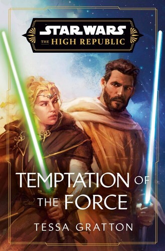Tessa Gratton: Temptations of the Force (2024, Random House Worlds)