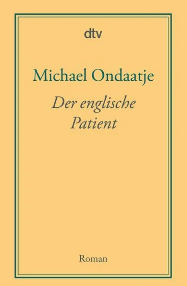 Michael Ondaatje: Englische Patient (Paperback, DTV Deutscher Taschenbuch)