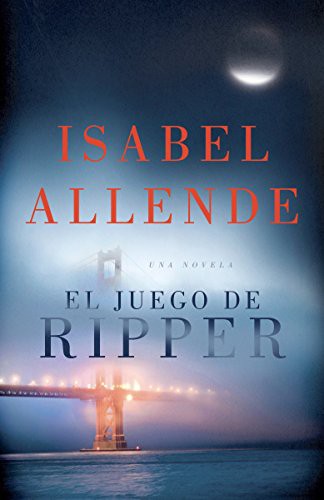 Isabel Allende: El juego de ripper / Ripper (Paperback, 2015, Vintage Espanol)