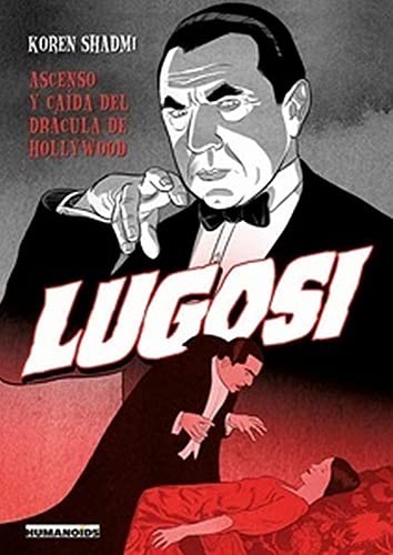 Koren Shadmi: Lugosi (Paperback, 2022, Desfiladero Ediciones)