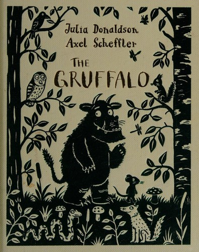 Julia Donaldson, Axel Scheffler: The Gruffalo (Hardcover, 2015, Macmillan Children's Books)