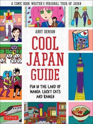 Abby Denson: Cool Japan guide (2014)