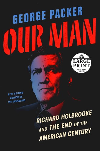 George Packer: Our Man (2019, Diversified Publishing)
