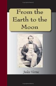 Jules Verne: From the Earth to the Moon (2007, NuVision Publications)