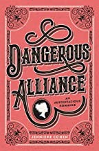 Dangerous Alliance (2019, HarperTeen)