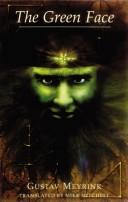 Gustav Meyrink: The Green Face (Paperback, 1997, Ariadne Press (CA))