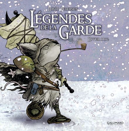 David Petersen: Légendes de la Garde (GraphicNovel, Français language, 2011, Gallimard jeunesse)