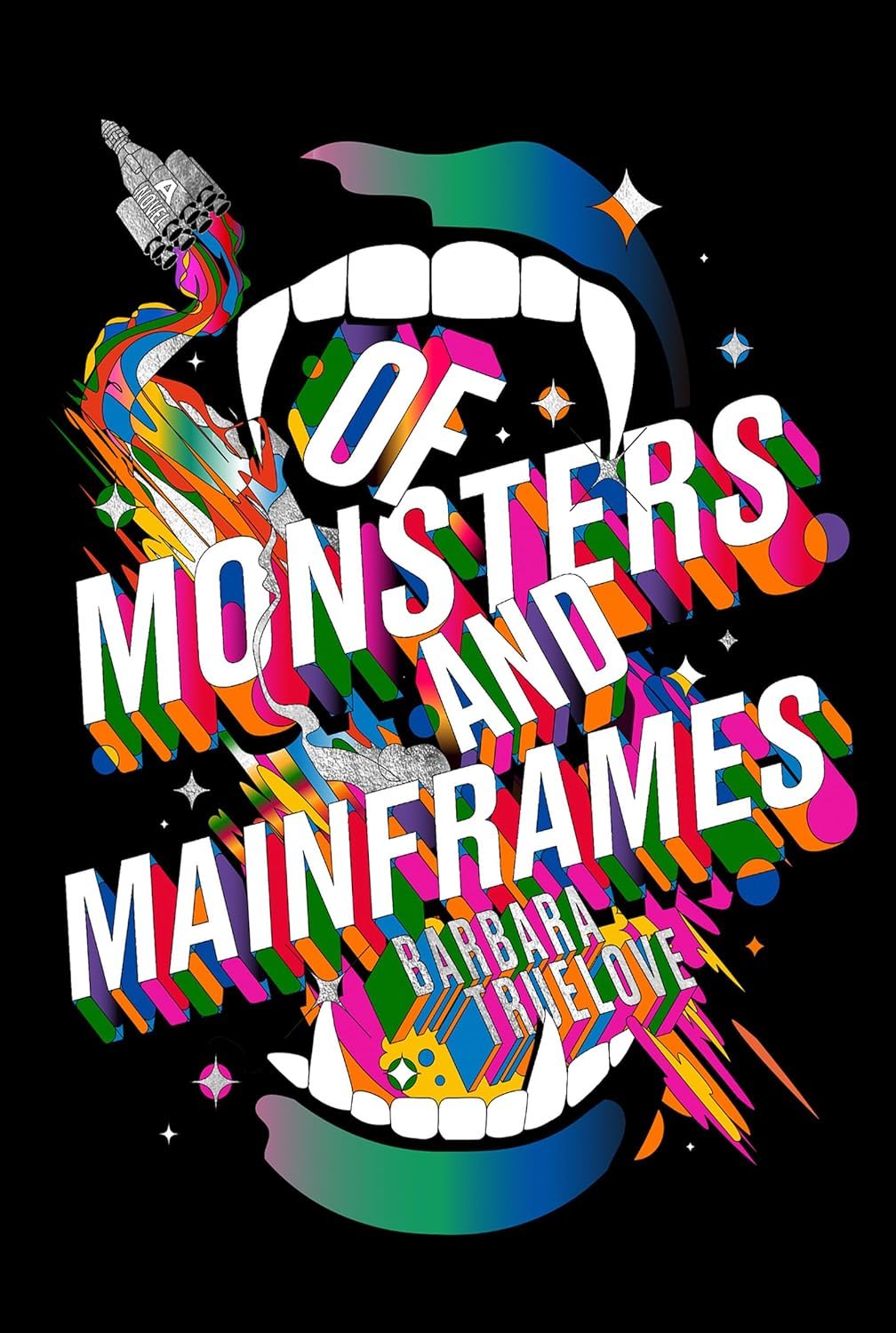 Barbara Truelove: Of Monsters and Mainframes
