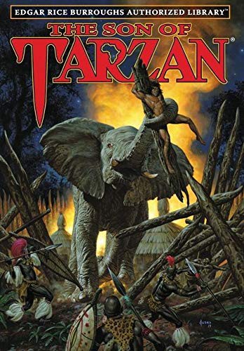 Edgar Rice Burroughs, Joe Jusko, Win Scott Eckert: The Son of Tarzan (Hardcover, Edgar Rice Burroughs, Inc.)