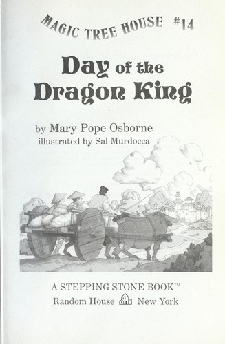 Mary Pope Osborne, Bartomeu Seguí i Nicolau, Macarena Salas: Day of the Dragon King (1998, Random House)