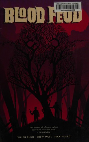 Cullen Bunn: Blood feud (2016, Oni Press)