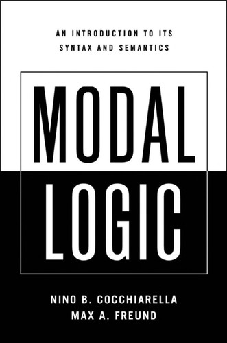 Nino B. Cocchiarella, Max A. Freund: Modal Logic (Hardcover, 2008, Oxford University Press, USA)