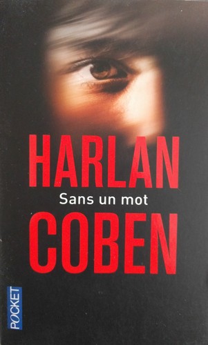 Harlan Coben: Sans un mot (Paperback, French language, 2013, Pocket)