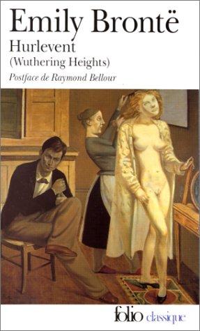 Raymond Bellour, Emily Brontë: Hurlevent (Paperback, French language, 1991, Gallimard)