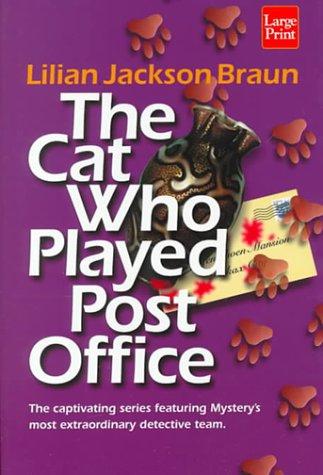 Jean Little: The cat who played post office (2000, Wheeler Pub.)