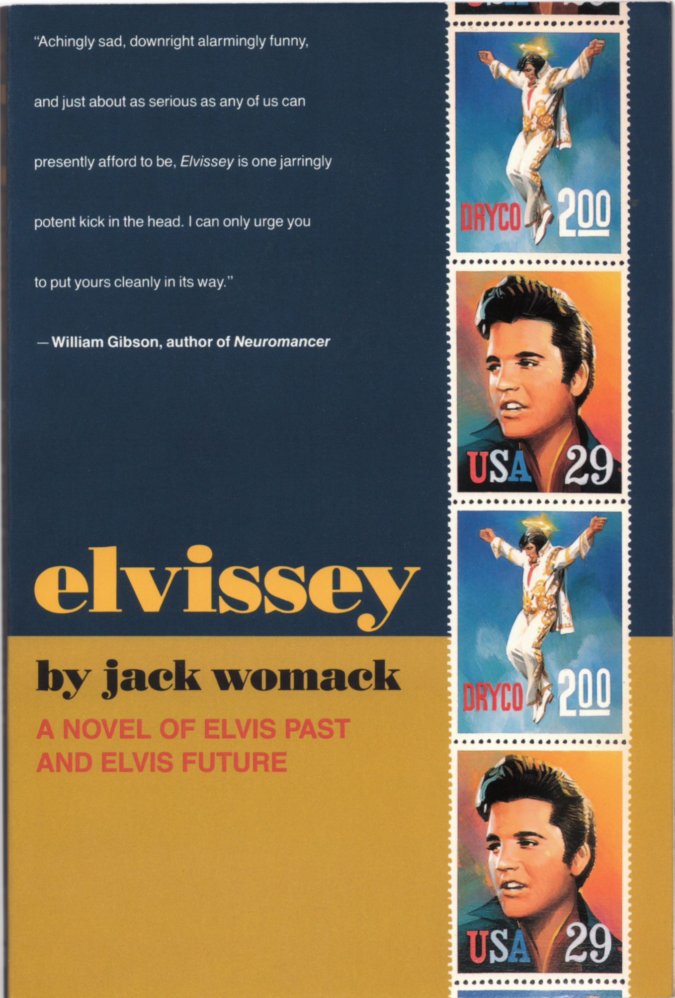 Jack Womack: Elvissey (Paperback, 1993, Tor Books)
