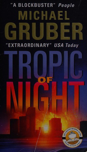 Gruber, Michael: Tropic of night (Paperback, 2004, HarperTorch)