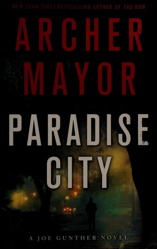 Archer Mayor: Paradise city (2012, Minotaur Books)