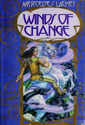 Mercedes Lackey: Winds of change (1992, DAW Books, Distributed by Penguin USA)
