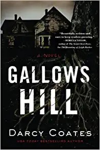 Darcy Coates: Gallows Hill (2022, Poisoned Pen Press)