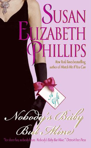 Susan Elizabeth Phillips: Nobody's baby but mine (1997, Avon books)