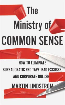 Martin Lindstrom: Ministry of Common Sense (2021, Hodder & Stoughton)