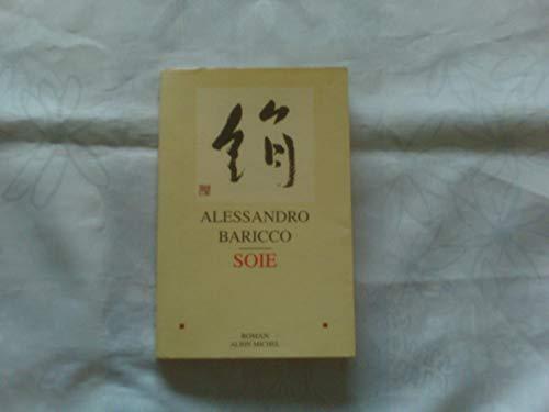 Alessandro Baricco: Soie (French language)