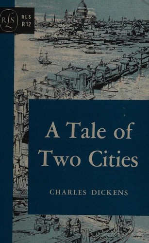 Charles Dickens: A Tale of Two Cities (Hardcover, 1962, Houghton Mifflin Company)