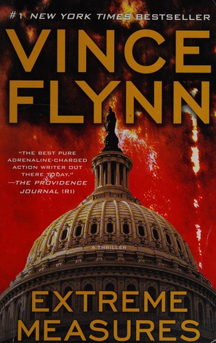 Vince Flynn: Extreme Measures (2010, Pocket Books)