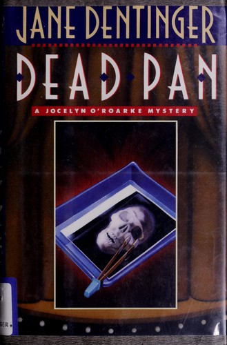 Jane Dentinger: Dead Pan (Hardcover, 1992, Viking Adult)