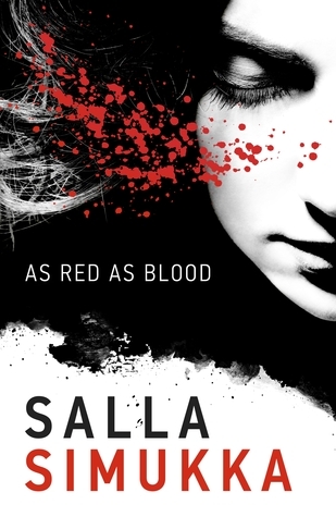 Salla Simukka: As Red As Blood (2014, Hot Key Books)