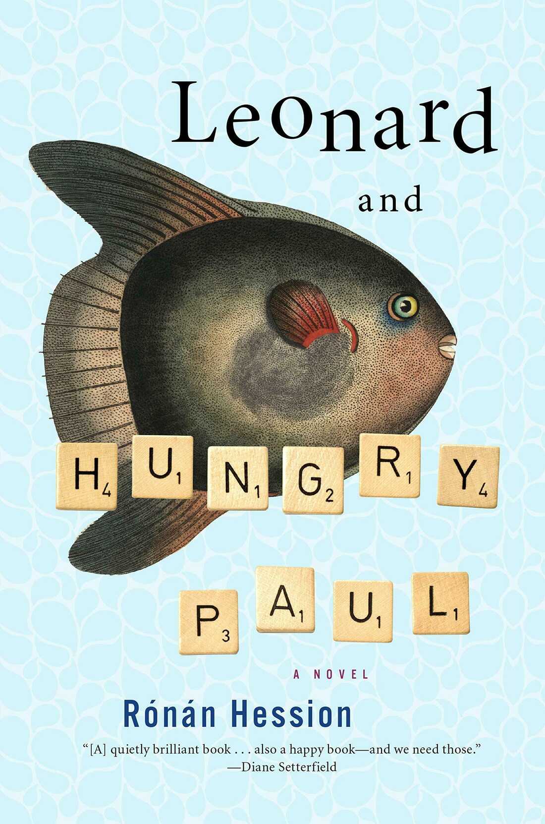 Rónán Hession: Leonard and Hungry Paul (EBook, 2019, Melville House)