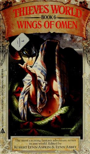 Robert Asprin, Lynn Abbey: Wings of Omen (Paperback, 1986, Ace Fantasy Books)