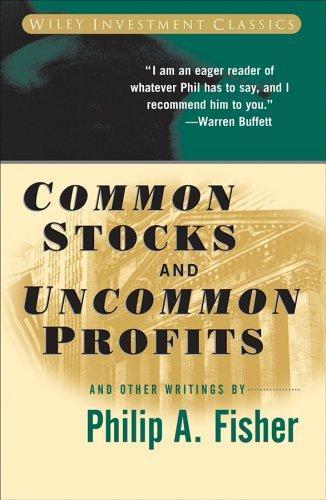 Common Stocks and Uncommon Profits and Other Writings (2003)