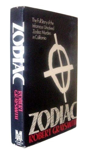 Robert Graysmith: Zodiac (1986, St. Martin's/Marek)