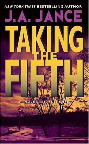 J. A. Jance: Taking the Fifth (1987, Avon)